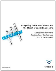Title: Hampering the Human Hacker and the Threat of Social Engineering, Author: Voxeo Corportation