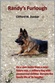 Title: Randy's Furlough, Author: Clifford W. Dunbar