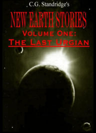 Title: New Earth Stories Volume One, Author: C.G. Standridge