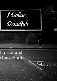 Title: Dollar Dreadfuls Volume Two, Author: Chris Roberts