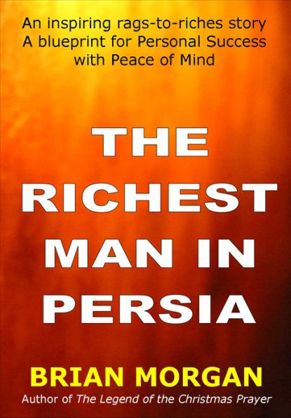 The Richest Man in Persia