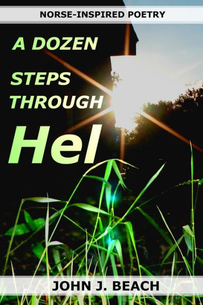 A Dozen Steps Through Hel