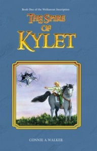 Title: The Spire of Kylet, Author: Connie A. Walker