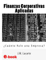 Finanzas Corporativas Aplicadas. Cuánto vale una empresa?