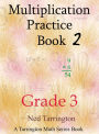 Multiplication Practice Book 2, Grade 3