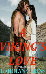 Title: A Viking's Love, Author: Karolyn Cairns