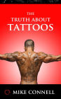 The Truth about Tattoos