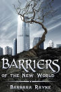 Barriers of the New World