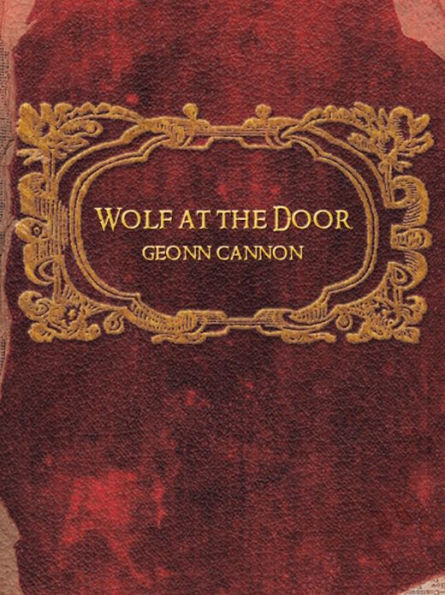 Wolf at the Door