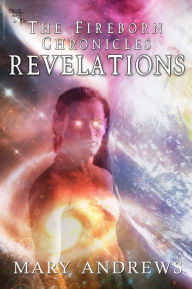 Title: Fireborn Chronicles: Revelations, Author: Mary Andrews