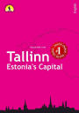 Tallinn - Estonia's Capital (AROUND THE WORLD, #4)