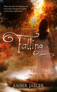 Title: Falling, Author: Amber Jaeger