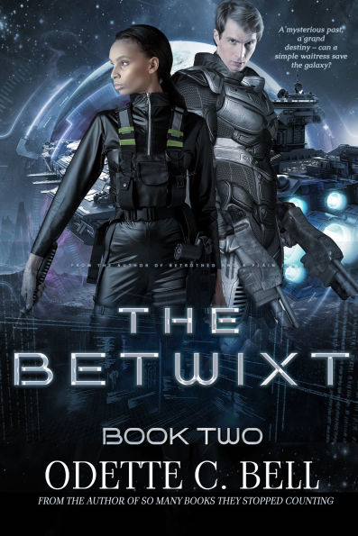 The Betwixt Book Two