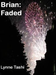 Title: Brian: Faded, Author: Lynne Tashi