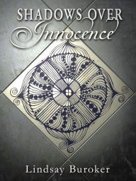 Title: Shadows Over Innocence (an Emperor's Edge short story), Author: Lindsay Buroker
