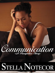 Title: Communication, Author: Stella Notecor