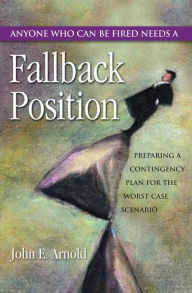Title: Fallback Position, Author: John Arnold