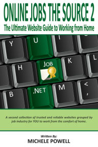 Title: The Ultimate Guide to Working from Home, Author: Michele Powell