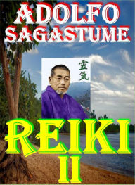 Title: Reiki II, Author: Adolfo Sagastume