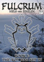 Fulcrum, Book 1: The Rot Has Set In