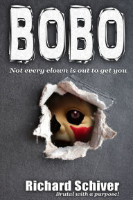 Title: Bobo, Author: Richard Schiver