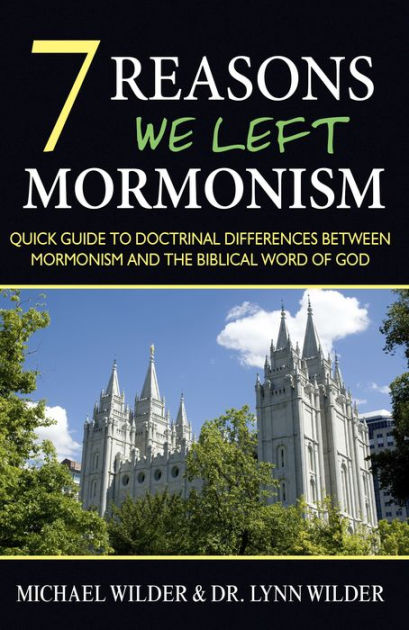 7 Reasons We Left Mormonism by Lynn Wilder, Michael Wilder | eBook ...