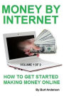 Money By Internet: Vol. 1 of 2