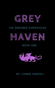 Title: Grey Haven, Author: Lynnie Purcell