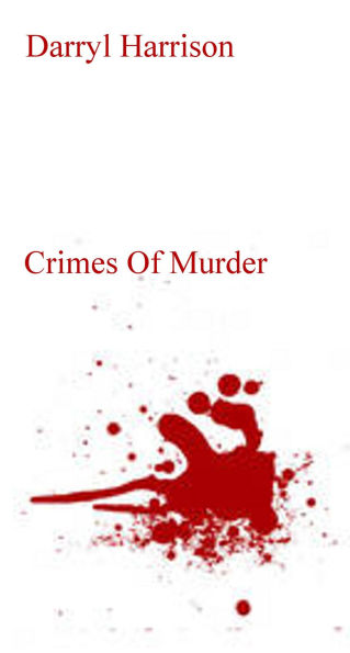 Crimes Of Murder (The Crimes In File no. 9, #2)