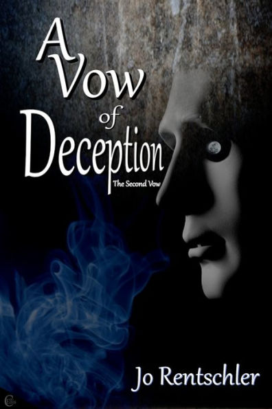 A Vow of Deception: The Second Vow