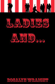 Title: Ladies and... Lesbian Adventure Club: Book 14, Author: Rosalyn Wraight