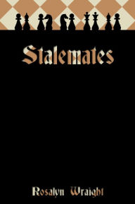 Title: Stalemates, Lesbian Adventure Club: Book 11, Author: Rosalyn Wraight