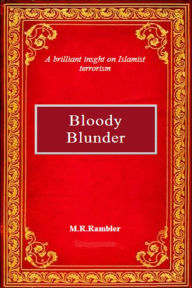 Title: Bloody Blunder, Author: M.R. Rambler