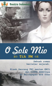 Title: O Sole Mio, Author: Tik PM