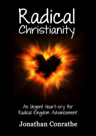 Title: Radical Christianity, Author: Jonathan Conrathe