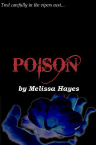 Title: Poison, Author: Melissa Hayes