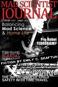 Title: Mad Scientist Journal: Summer 2012, Author: Dawn Vogel