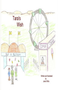 Title: Tara's Wish, Author: Janet Willis