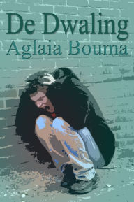 Title: De Dwaling, Author: Aglaia Bouma