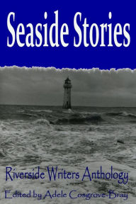 Title: Seaside Stories (Anthology, #1), Author: Adele Cosgrove-Bray