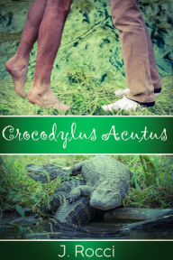 Title: Crocodylus Acutus, Author: J Rocci