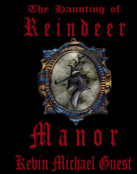 The Haunting of Reindeer Manor (The Haunted Houses of Anderson, #1)