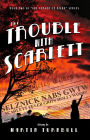 The Trouble with Scarlett: A Novel of Golden-Era Hollywood