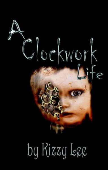 A Clockwork Life
