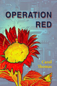 Title: Operation Red, Author: Carol Thomas