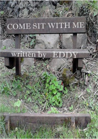 Title: Come Sit With Me., Author: Eddy Gough