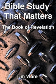 Title: The Book of Revelation, Author: Tim Ware