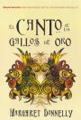 El Canto De Los Gallos De Oro