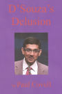 D'Souza's Delusion