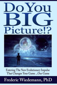 Title: Do You BigPicture?, Author: Frederic Wiedemann